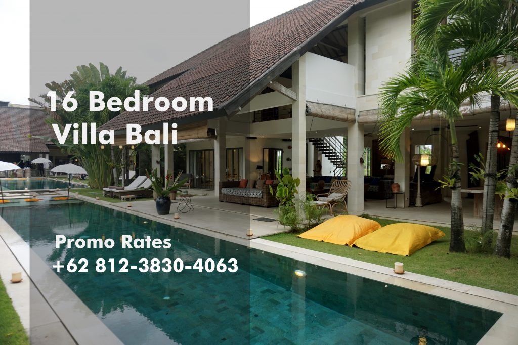 16 Bedroom Villa Bali, Family Villa Seminyak, Bali Villas Large Groups