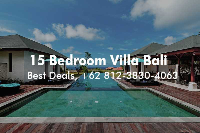 15 Bedroom Villa Bali, Bali Villas Large Groups